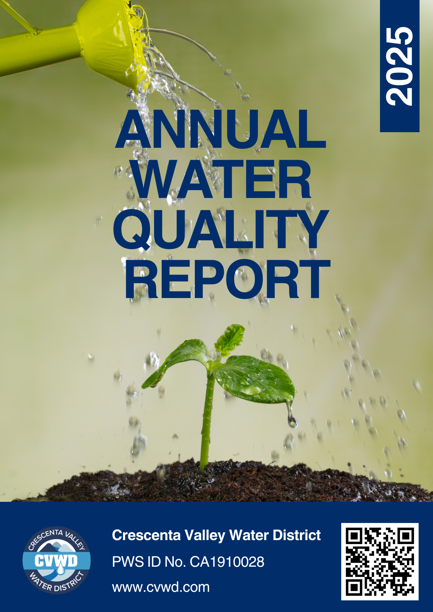Alt text: "2025 Annual Water Quality Report cover showing water pouring from a green watering can onto a small green plant in soil. Crescenta Valley Water District logo and website details at the bottom."