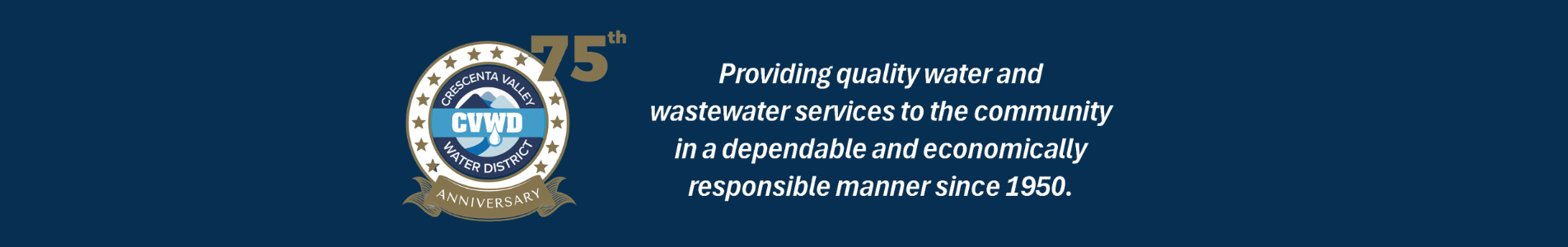 Alt text: "Blue banner featuring a 75th-anniversary emblem and text stating commitment to quality water and wastewater services since 1950."